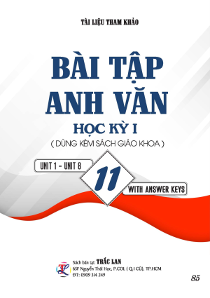 B&Agrave;I TẬP ANH VĂN HỌC K&Igrave; I TIẾNG ANH 11