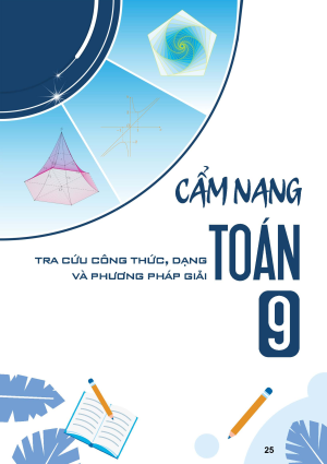 CẨM NANG TRA CỨU CÔNG THỨC TOÁN VÀ PHƯƠNG PHÁP GIẢI TOÁN 9