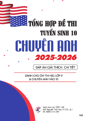 TỔNG HỢP ĐỀ THI TS10 CHUY&Ecirc;N ANH NĂM 2025-2026