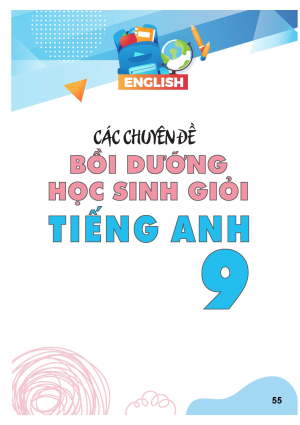CHUY&Ecirc;N ĐỀ BỒI DƯỠNG HỌC SINH GIỎI TIẾNG ANH 9