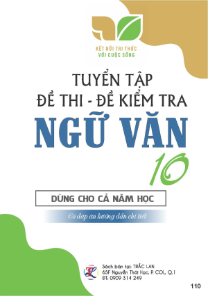 Tuyển tập đề thi v&agrave; kiểm tra Ngữ Văn 10