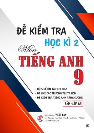 ĐỀ KIỂM TRA TIẾNG ANH 9 - HKII