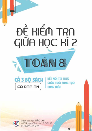 ĐỀ KIỂM TRA GIỮA HỌC KÌ 2 TOÁN 8 (KẾT NỐI TRI THỨC)