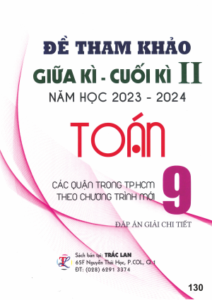 ĐỀ THAM KHẢO GIỮA K&Igrave; - CUỐI K&Igrave; II TO&Aacute;N 9