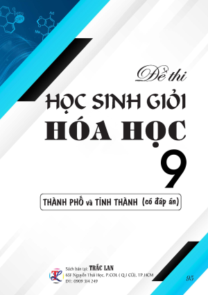 ĐỀ THI HSG H&Oacute;A HỌC LỚP 9