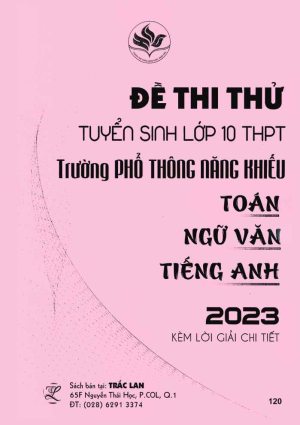 ĐỀ THI THỬ TUYỂN SINH LỚP 10 (TOÁN - VĂN - ANH)