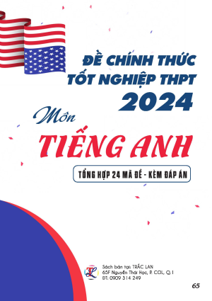 Đề thi ch&iacute;nh thức tốt nghiệp THPT 2024 M&ocirc;n Tiếng Anh