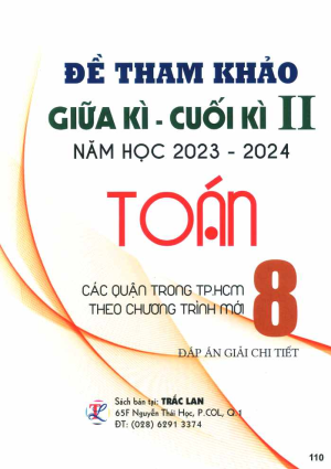 ĐỀ THAM KHẢO GIỮA KÌ - CUỐI KÌ II TOÁN 8