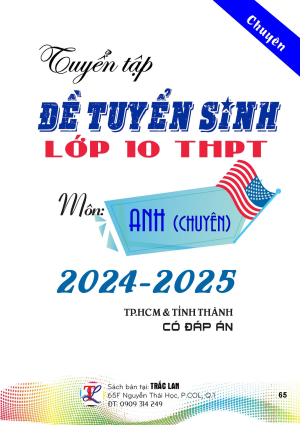 ĐỀ TUYỂN SINH LỚP 10 CHUYÊN ANH