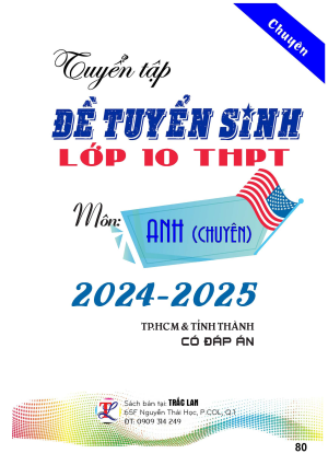 ĐỀ TUYỂN SINH LỚP 10 CHUY&Ecirc;N ANH