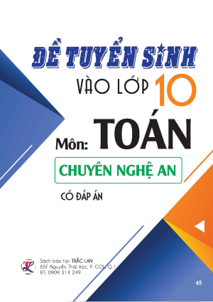 ĐỀ TUYỂN SINH VÀO LỚP 10 MÔN TOÁN CHUYÊN NGHỆ AN