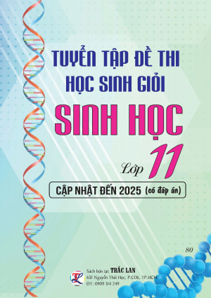 TUYỂN TẬP ĐỀ THI HSG SINH HỌC LỚP 11