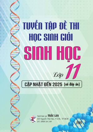 TUYỂN TẬP ĐỀ THI HSG SINH HỌC LỚP 11