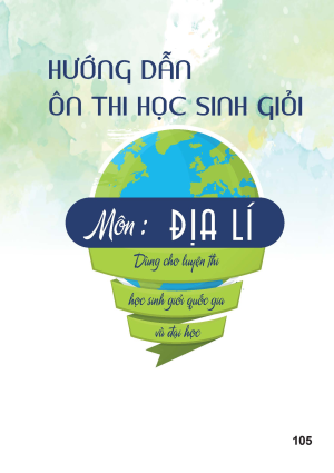 HƯỚNG DẪN &Ocirc;N THI HỌC SINH GIỎI M&Ocirc;N ĐỊA L&Iacute;