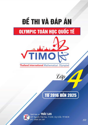 T&Agrave;I LIỆU &Ocirc;N THI OLYMPIC TO&Aacute;N HỌC QUỐC TẾ TIMO LỚP 4