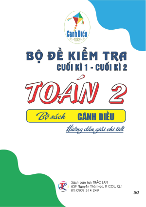 Bộ đề kiểm tra cuối kỳ 1 - cuối kỳ 2 Bộ s&aacute;ch c&aacute;nh diều