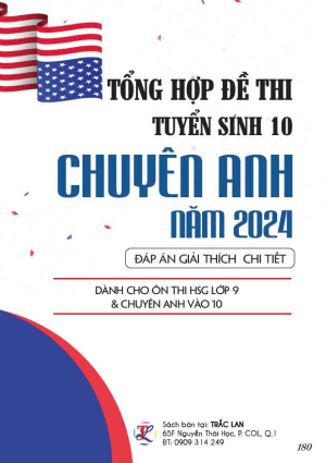 TỔNG HỢP ĐỀ THI TS10 CHUYÊN ANH NĂM 2024