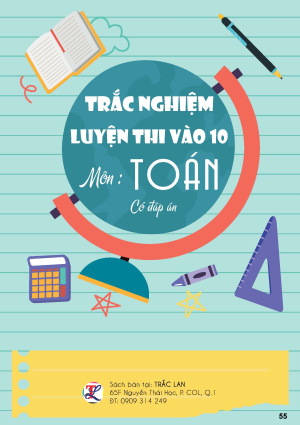TRẮC NGHIỆM LUYỆN THI VÀO LỚP 10 MÔN TOÁN