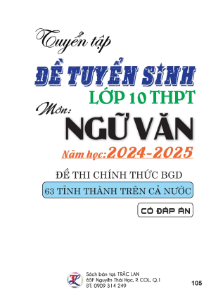 Đề tuyển sinh lớp 10 THPT m&ocirc;n Ngữ Văn năm học 2024 - 2025 