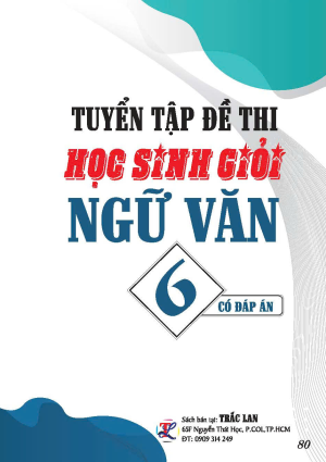 TUYỂN TẬP ĐỀ THI HSG NGỮ VĂN LỚP 6