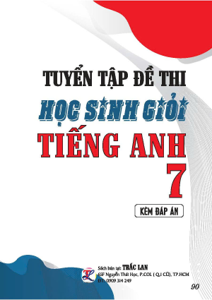 TUYỂN TẬP ĐỀ THI HSG TIẾNG ANH LỚP 7