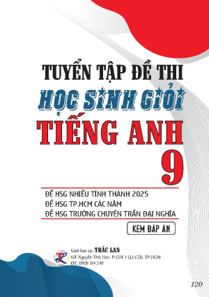 TUYỂN TẬP ĐỀ THI HSG TIẾNG ANH 9