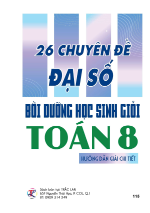 26 chuyên đề ĐẠI SỐ bồi dưỡng học sinh giỏi TOÁN 8