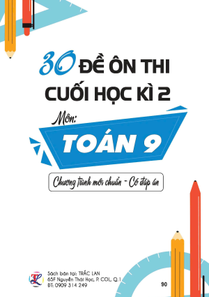 30 đề ôn thi cuối học kỳ 2 môn Toán 9