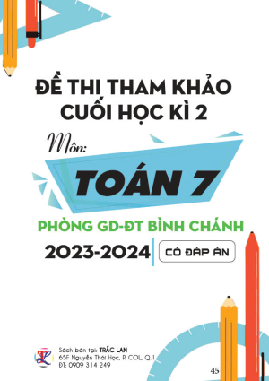 Đề thi tham khảo cuối học kỳ 2 môn Toán 7 - BGD-ĐT Bình Chánh