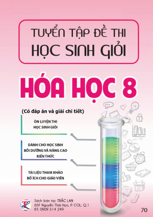 Tuyển tập đề thi Hóa học 8 Học sinh giỏi