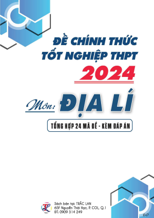 Đề thi chính thức tốt nghiệp THPT 2024 Môn Địa Lý