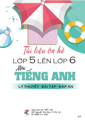 Tài liệu ôn hè lớp 5 lên lớp 6 - Môn Tiếng Anh