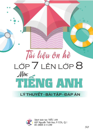 Tài liệu ôn hè lớp 7 lên lớp 8 - Môn Tiếng Anh
