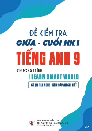 Đề kiểm tra giữa - cuối HK1 - Tiếng anh 9 - I learn smart world