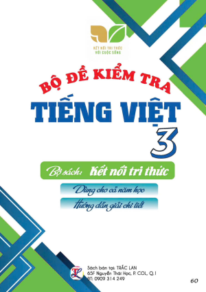 Bộ đề kiểm tra Tiếng Việt 3 - Kết nối tri thức