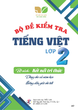 Bộ đề kiểm tra Tiếng Việt lớp 2 - Bộ s&aacute;ch Kết nối tri thức