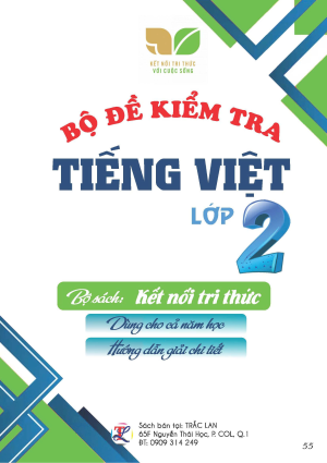 Bộ đề kiểm tra Tiếng Việt lớp 2 - Bộ sách Kết nối tri thức