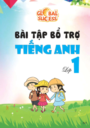 BÀI TẬP BỔ TRỢ TIẾNG ANH LỚP 1