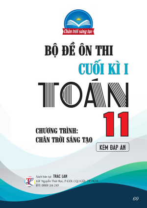 BỘ ĐỀ ÔN THI CUỐI KỲ 1 TOÁN 11 - CHÂN TRỜI SÁNG TẠO