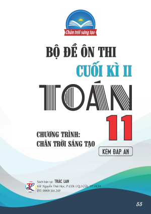 BỘ ĐỀ &Ocirc;N THI CUỐI KỲ 2 TO&Aacute;N 11 - CH&Acirc;N TRỜI S&Aacute;NG TẠO
