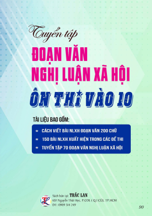 TUYỂN TẬP ĐOẠN VĂN NGHỊ LUẬN XÃ HỘI ÔN THI VÀO LỚP 10