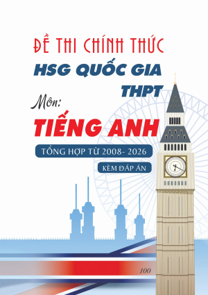 ĐỀ THI CH&Iacute;NH THỨC HSG QUỐC GIA THPT M&Ocirc;N TIẾNG ANH