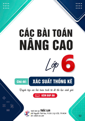 C&Aacute;C B&Agrave;I TO&Aacute;N N&Acirc;NG CAO LỚP 6 - CHỦ ĐỀ X&Aacute;C SUẤT THỐNG K&Ecirc;