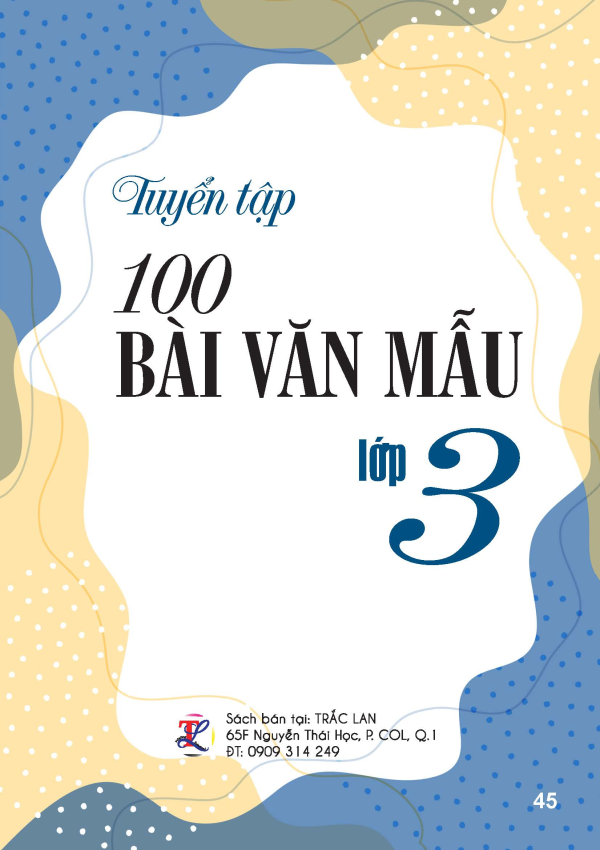 100 B&Agrave;I VĂN MẪU LỚP 3
