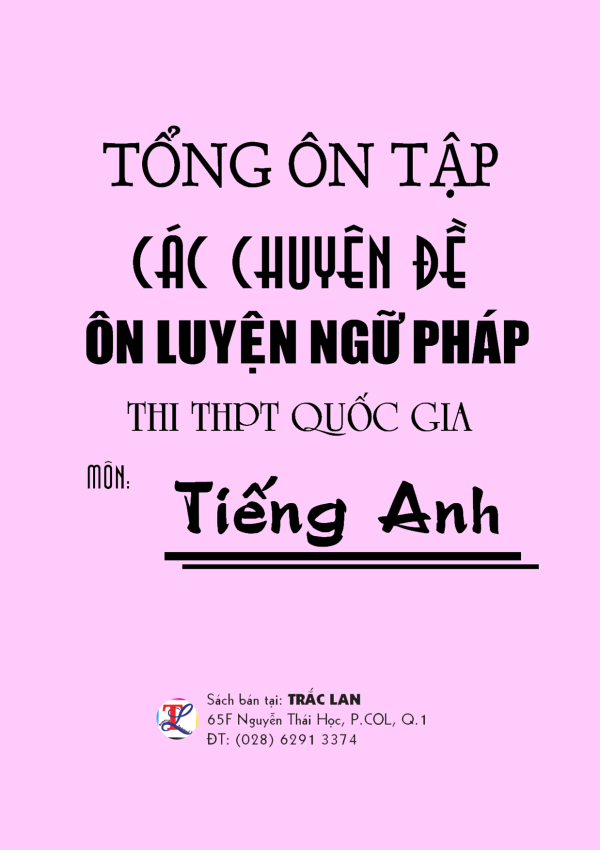 Tổng ôn tập các chuyên đề môn Tiếng Anh