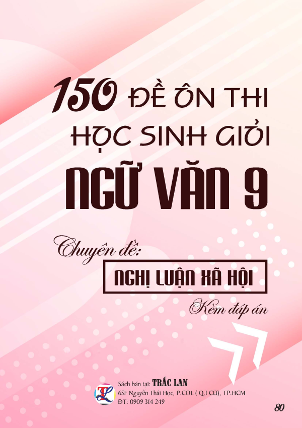 150 ĐỀ &Ocirc;N THI HSG NGỮ VĂN LỚP 9