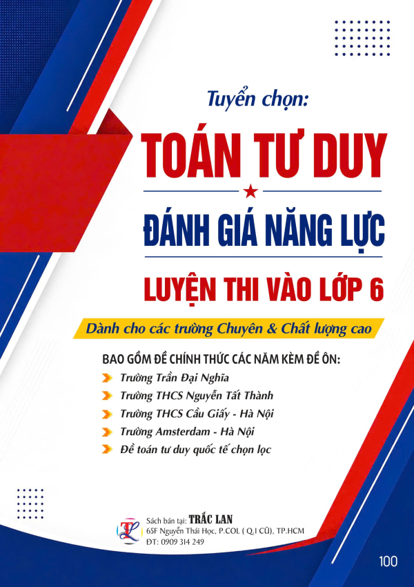TUYỂN CHỌN TO&Aacute;N TƯ DUY Đ&Aacute;NH GI&Aacute; NĂNG LỰC LUYỆN THI V&Agrave;O LỚP 6