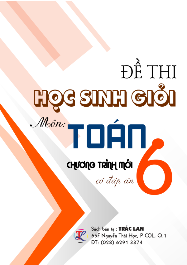 ĐỀ THI HỌC SINH GIỎI môn TOÁN 6 CTST