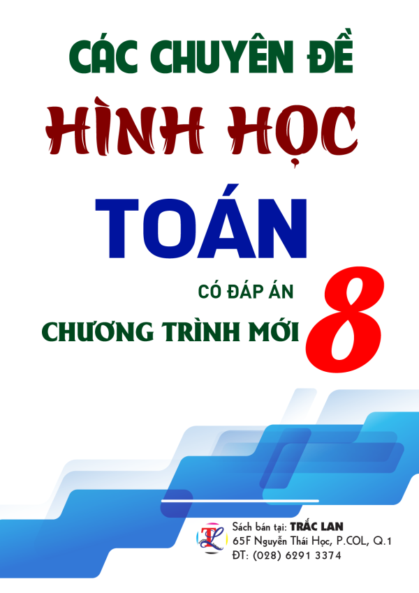 Chuyên đề Toán 8 - HÌNH HỌC CTST