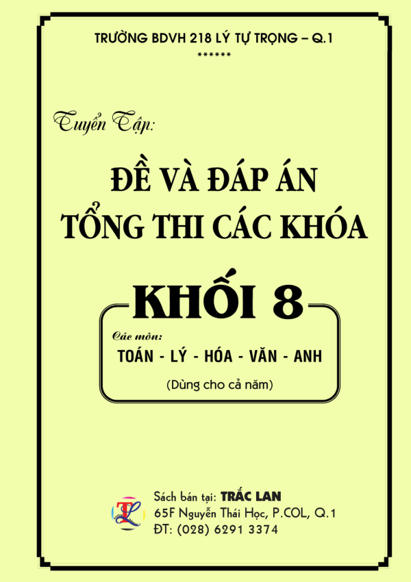 Đề Tổng thi lớp 8 trường 218 LTT